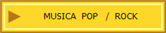 MUSICA  POP   /  ROCK