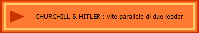 CHURCHILL & HITLER : vite parallele di due leader 